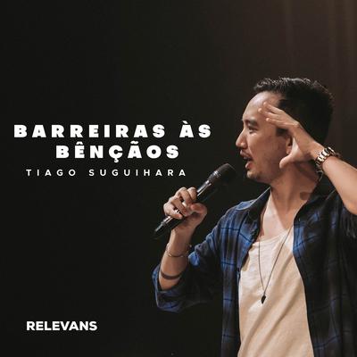 Barreiras às Bênçãos, Pt. 03's cover