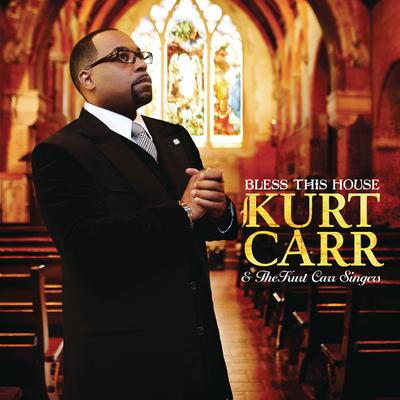 Let Everything That Has Breath Praise By Kurt Carr & The Kurt Carr Singers's cover