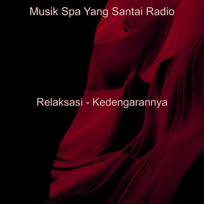 Relaksasi - Kedengarannya's cover