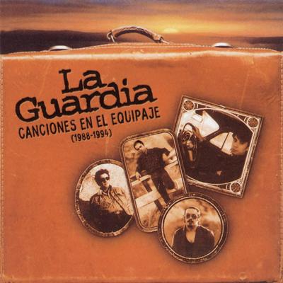 Mil Calles Llevan Hacia Ti By La Guardia's cover