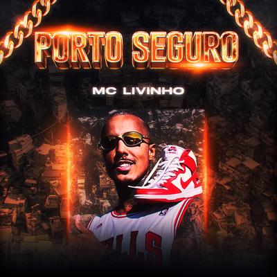 Porto Seguro By Mc Livinho's cover