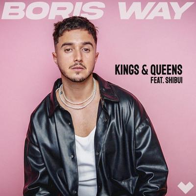 Kings & Queens (feat. Shibui) By Boris Way, Shibui's cover