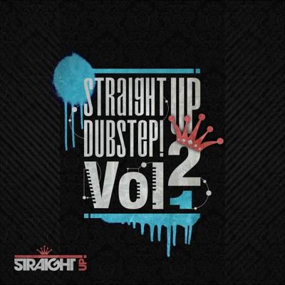 Straight Up Dubstep! Vol. 2's cover