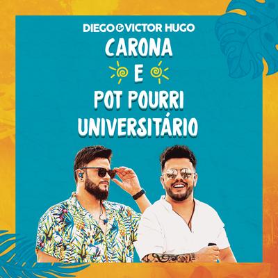 Carona / Pot Pourri Universitário (Ao Vivo)'s cover