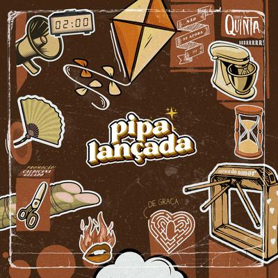 Pipa Lançada By Estúdio de Quinta's cover