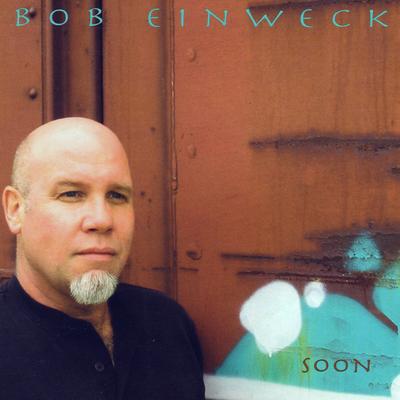 Bob Einweck's cover