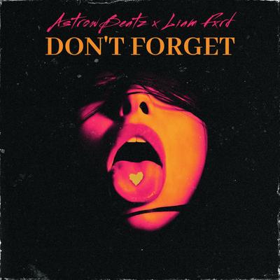 Don't Forget (Drill)'s cover