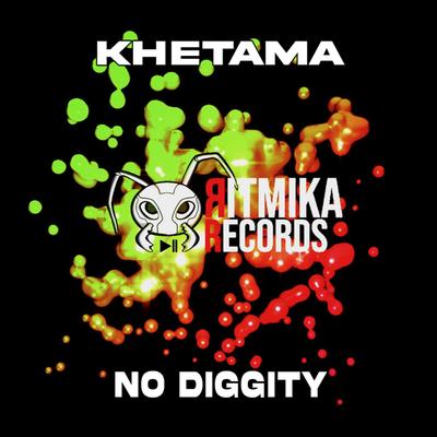 No Diggity (Blowin Your Mind Mix) By Khetama's cover