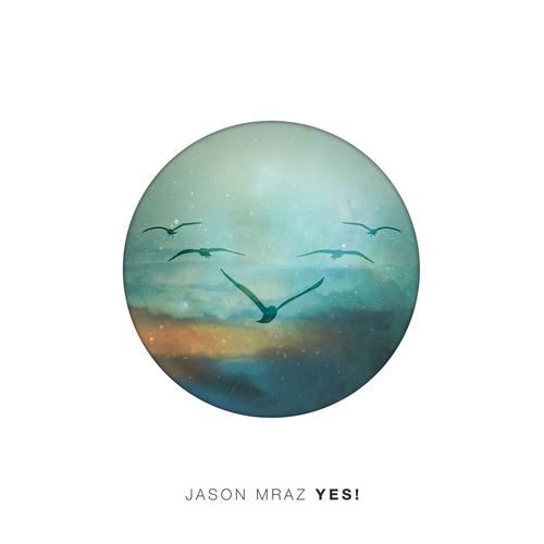 Jason Mraz Spotify Sessions, YES! and more's cover