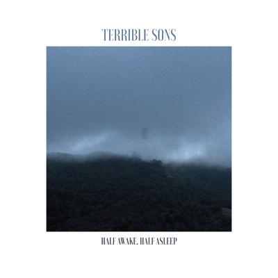 Tears Don't Fall By Terrible Sons's cover