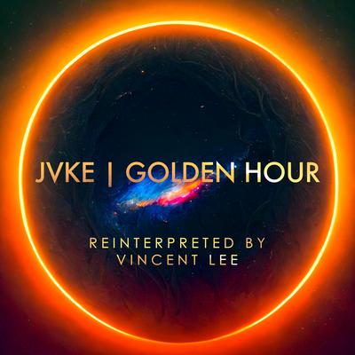 Golden Hour (Epic Orchestra Version) By Vincent Lee's cover