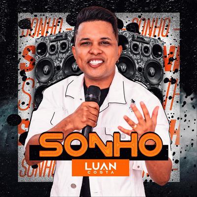 Sonho By Luan Costa's cover