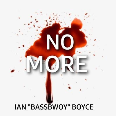 Ian "BassBwoy" Boyce's cover