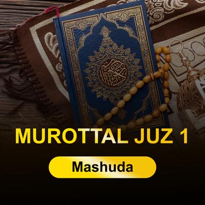 Murottal Juz 1 (Irama Hijaz)'s cover