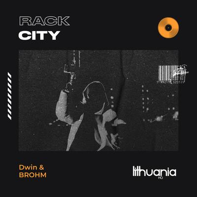 Rack City By Dwin, BROHM's cover