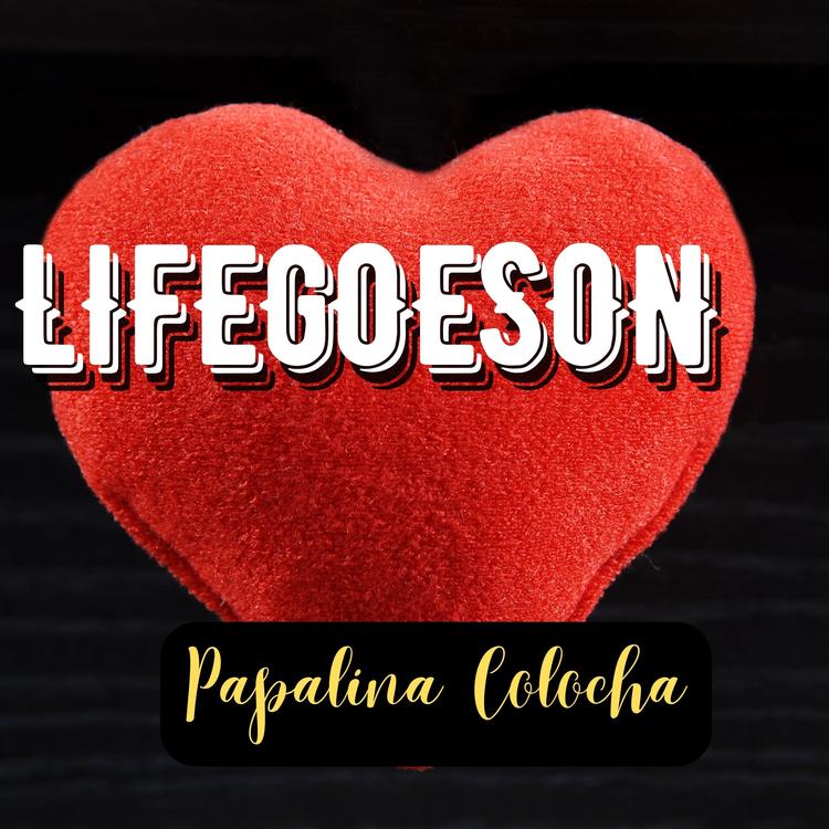 LIFEGOESON's avatar image