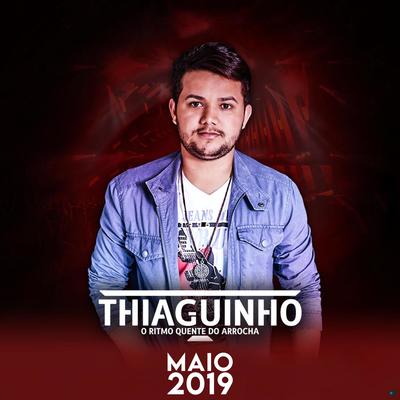 Me Chame de My Love By Thiaguinho do Arrocha's cover