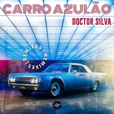 Carro Azulão (Freedom Remix)'s cover