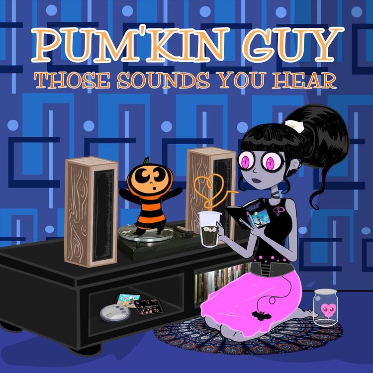 Pum'kin Guy's avatar image