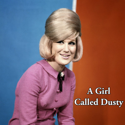 You Don't Own Me By Dusty Springfield's cover