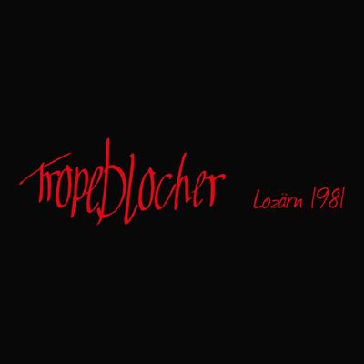 Tropeblocher Lozärn 1981's cover