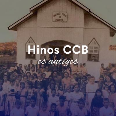 Venho adorar-te santo Criador (Hino CCB) By CCB Hinos's cover