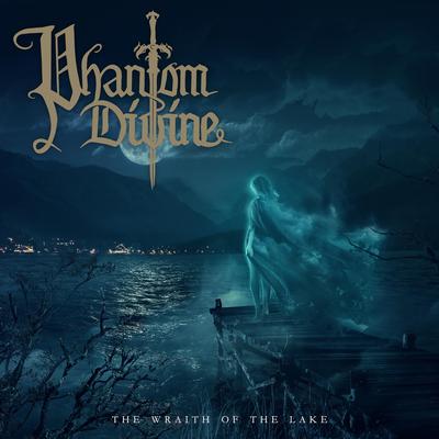 The Wraith of the Lake By Phantom Divine's cover