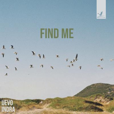 Find Me By Indra, Uevo's cover