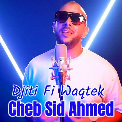 Cheb Sid Ahmed's cover
