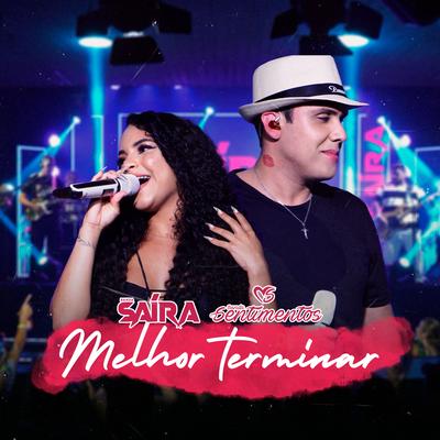 Melhor Terminar By Banda Saíra, Banda Sentimentos's cover