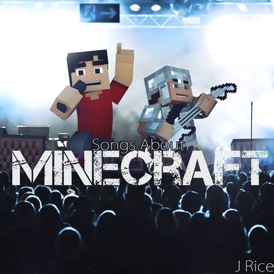 Songs About Minecraft's cover