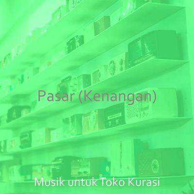 Pasar (Kenangan)'s cover