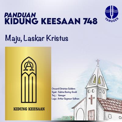 Maju Laskar Kristus (Panduan Kidung Keesaan 748)'s cover