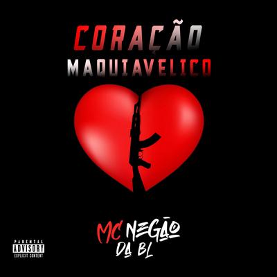 Coração Maquiavélico By MC Negão da BL, Vintá's cover