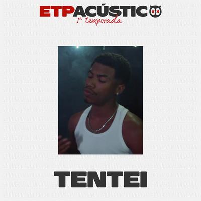 Tentei By EXQUEÇA TUDO PAPAI, Caslu, RESENHV's cover