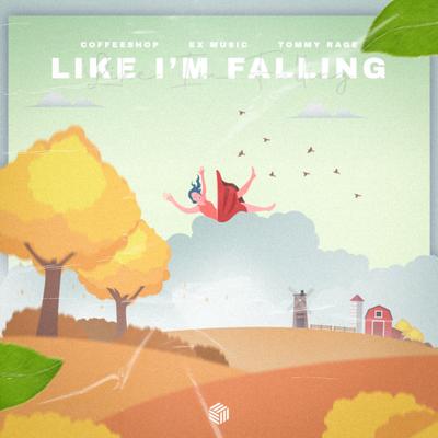 Like I'm Falling By Coffeeshop, EX Music, Tommy Rage's cover