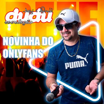 Novinha do Onlyfans (Tchan Ran Tchan Tchan) (Cover) By DUDU REVELAÇÃO's cover