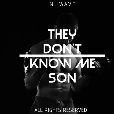 They Don't know me son's cover