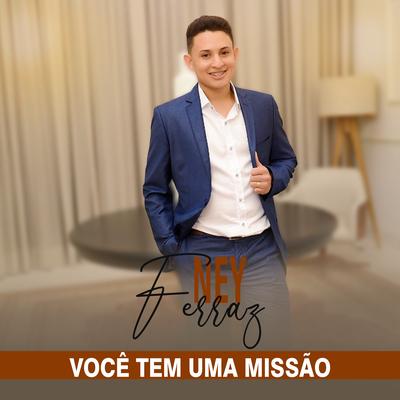 Você Tem uma Missão's cover