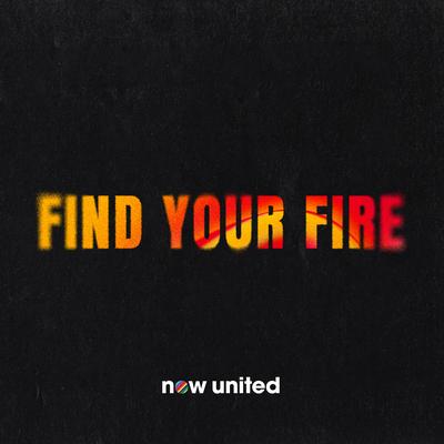 Find Your Fire By Now United's cover