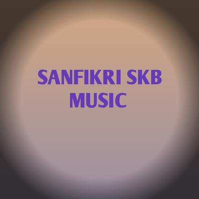 SANFIKRI SKB MUSIC's cover