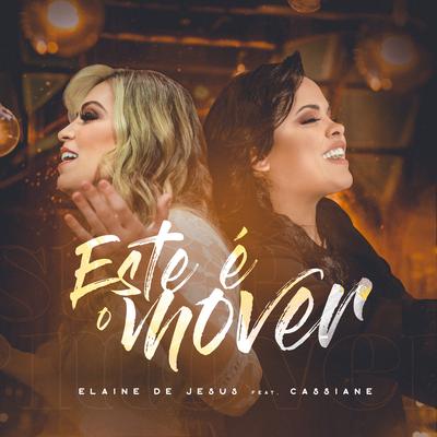 Este é o Mover (This Is a Move) By Cassiane, Elaine de Jesus's cover