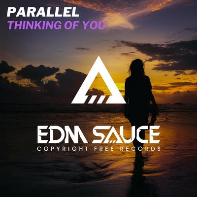 Thinking Of You By Parallel's cover