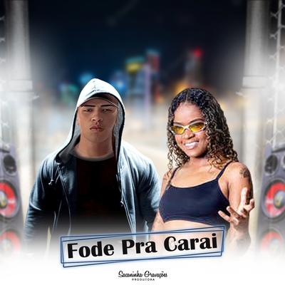 Fode pra Carai (feat. Mc Dricka) (feat. Mc Dricka) By O Doutrinador, Mc Dricka's cover