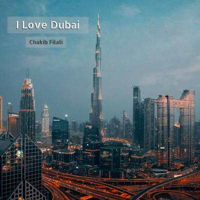 I Love Dubai's cover