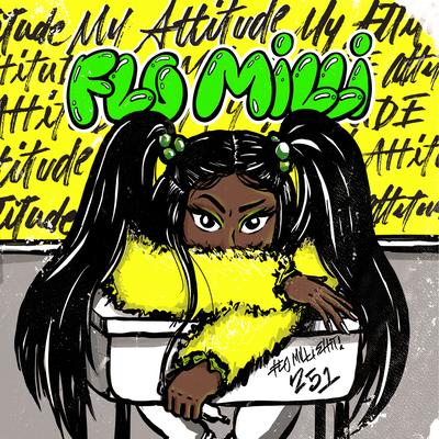 My Attitude By Flo Milli's cover