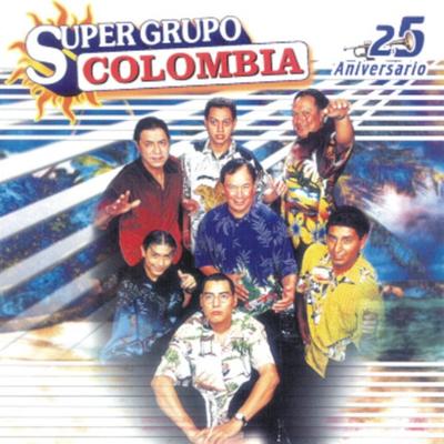 Super Grupo Colombia - 25 Aniversario's cover