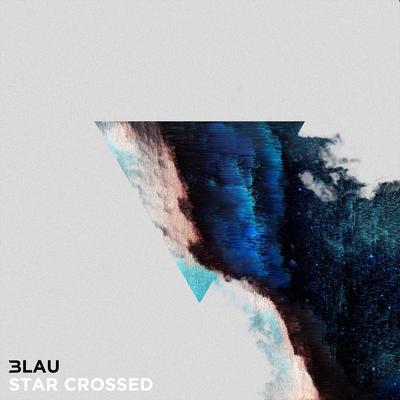 Star Crossed By 3LAU's cover
