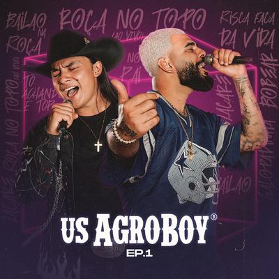 Roça no Topo (Ao Vivo) By US Agroboy, Léo & Raphael's cover