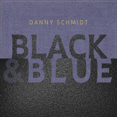 Danny Schmidt's cover